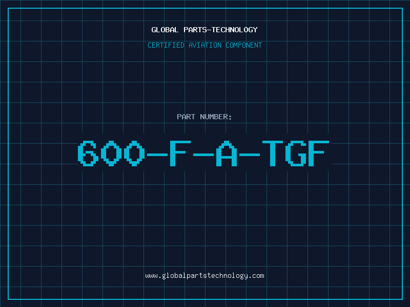 Aviation Part 600-F-A-TGF