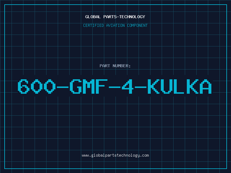 Aviation Part 600-GMF-4-KULKA