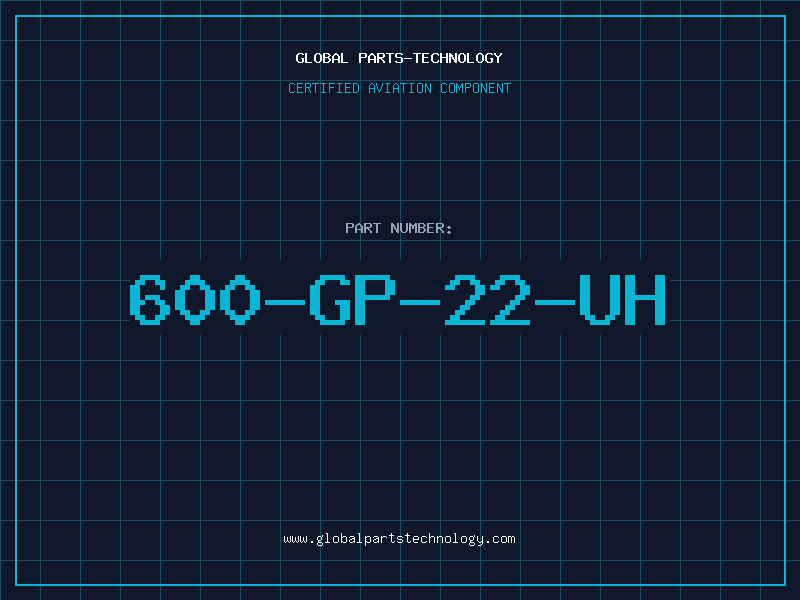 Aviation Part 600-GP-22-UH