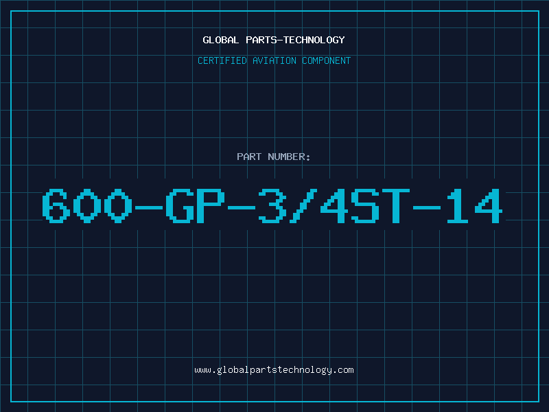 Aviation Part 600-GP-3/4ST-14