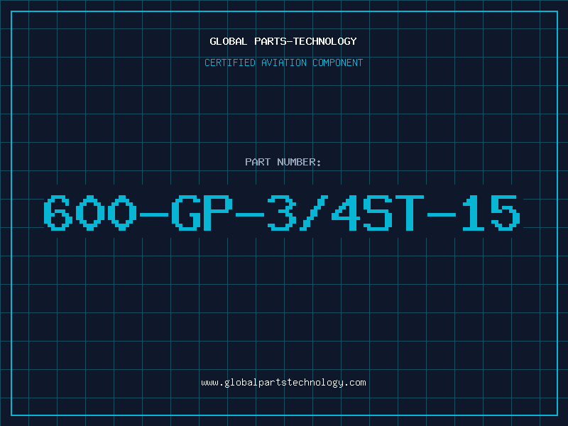 Aviation Part 600-GP-3/4ST-15