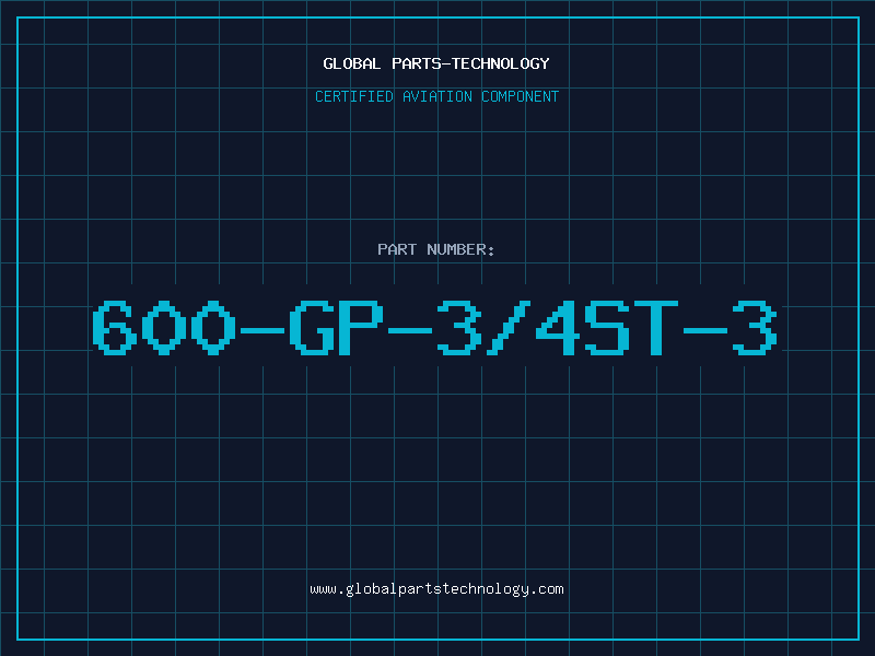 Aviation Part 600-GP-3/4ST-3