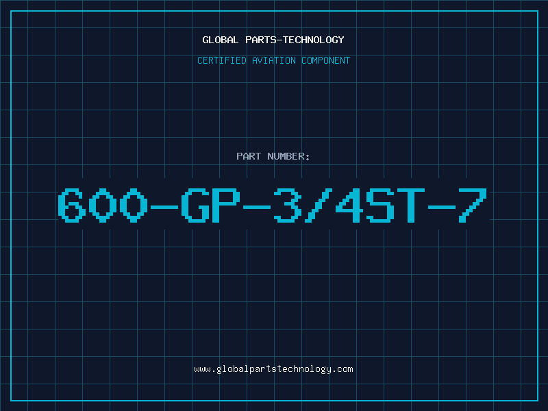 Aviation Part 600-GP-3/4ST-7