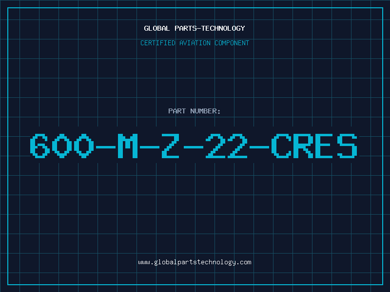 Aviation Part 600-M-Z-22-CRES