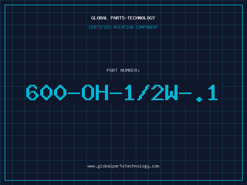 Aviation Part 600-OH-1/2W-.1