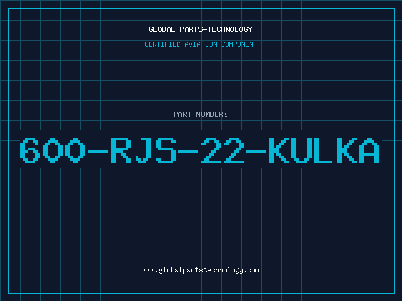 Aviation Part 600-RJS-22-KULKA