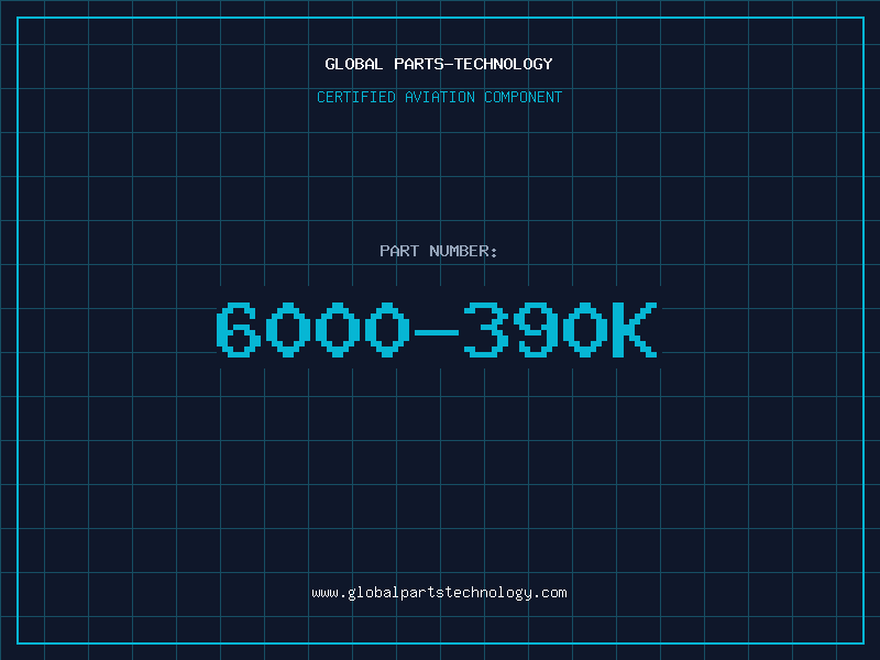 Aviation Part 6000-390K