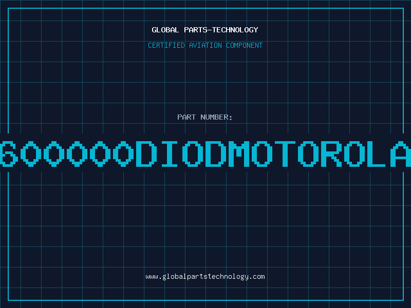 Aviation Part 600000DIODMOTOROLA