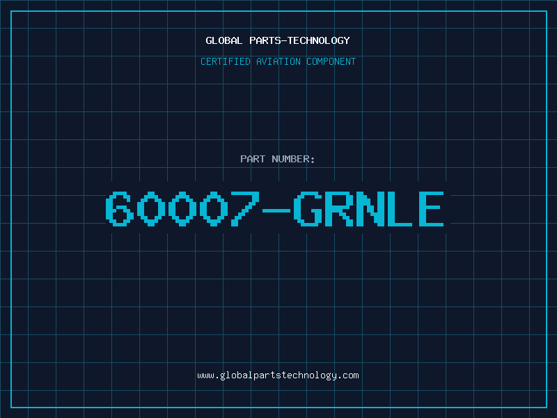 Aviation Part 60007-GRNLE