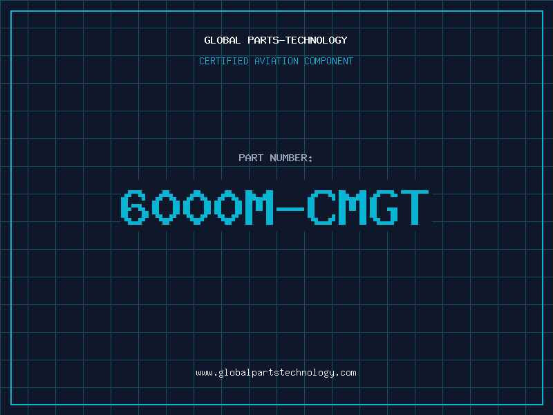 Aviation Part 6000M-CMGT