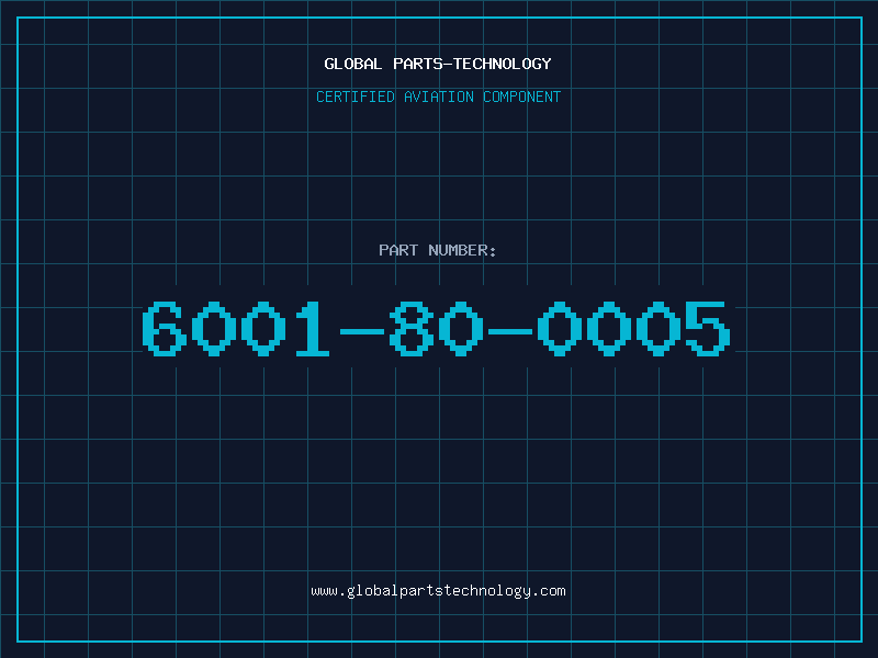 Aviation Part 6001-80-0005