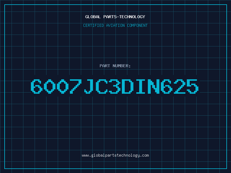 Aviation Part 6007JC3DIN625