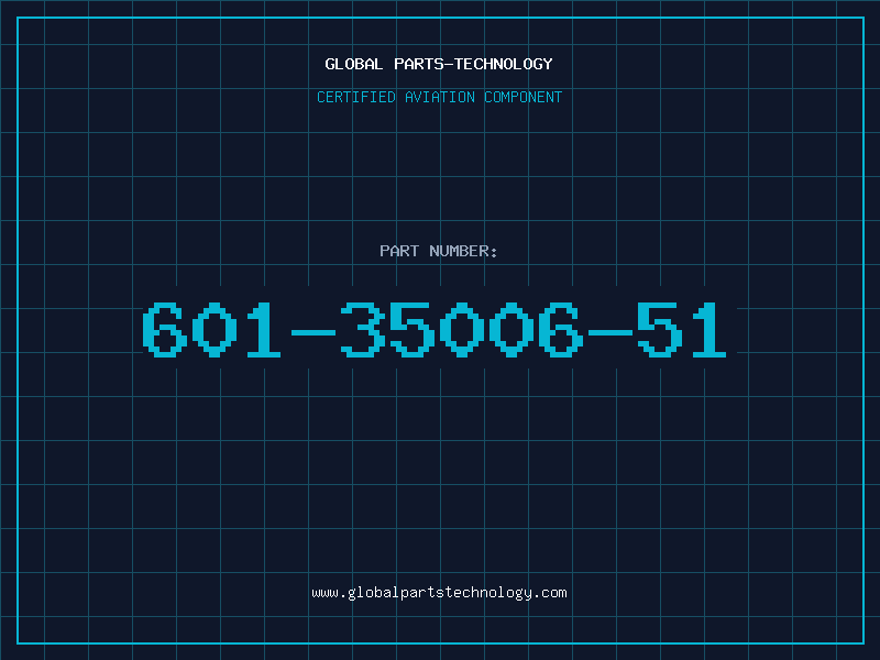 Aviation Part 601-35006-51