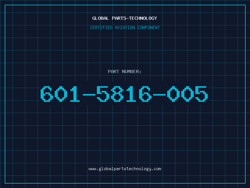 Aviation Part 601-5816-005