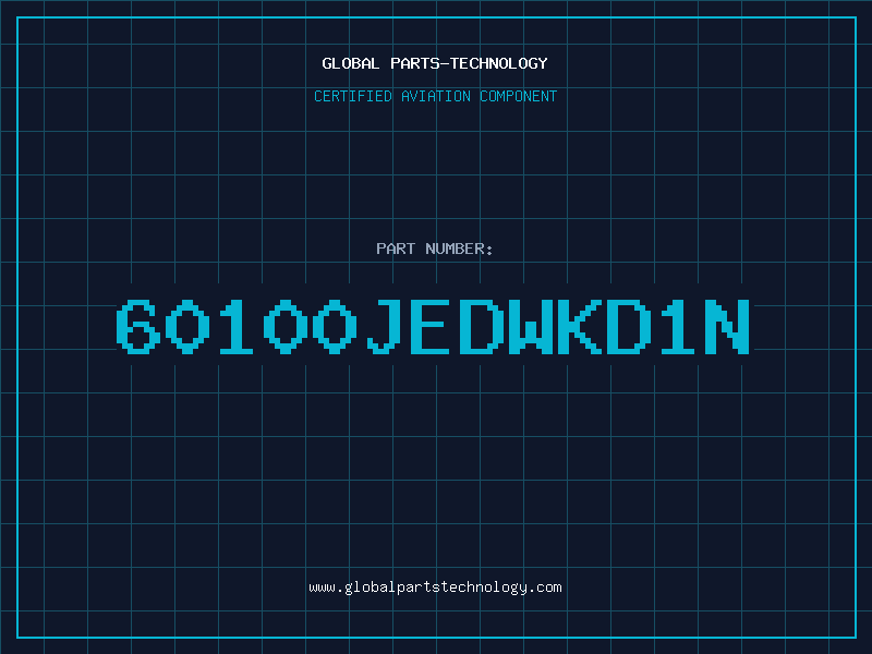 Aviation Part 60100JEDWKD1N