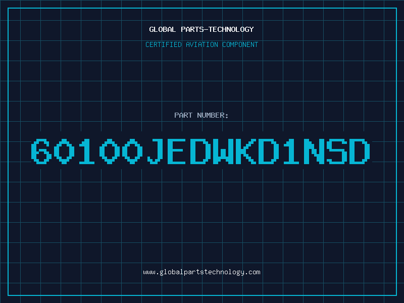 Aviation Part 60100JEDWKD1NSD