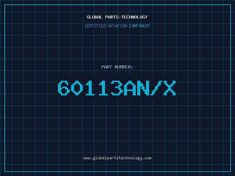 Aviation Part 60113AN/X
