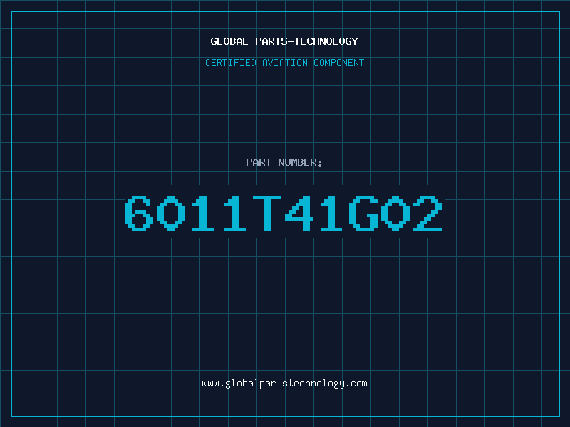 Aviation Part 6011T41G02
