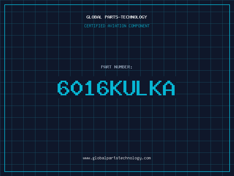 Aviation Part 6016KULKA