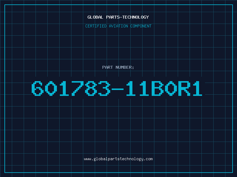 Aviation Part 601783-11B0R1