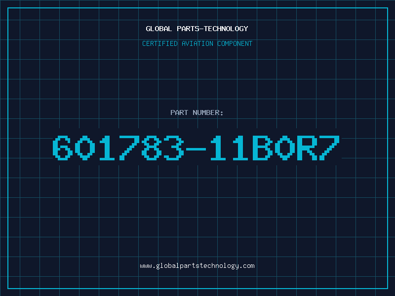 Aviation Part 601783-11B0R7