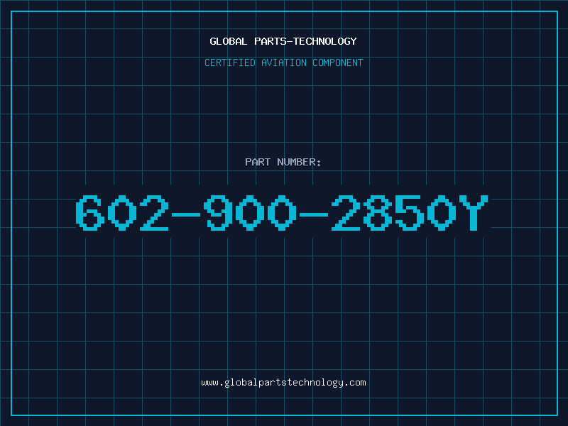 Aviation Part 602-900-2850Y