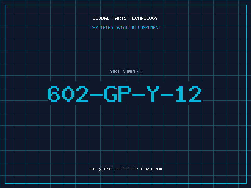 Aviation Part 602-GP-Y-12