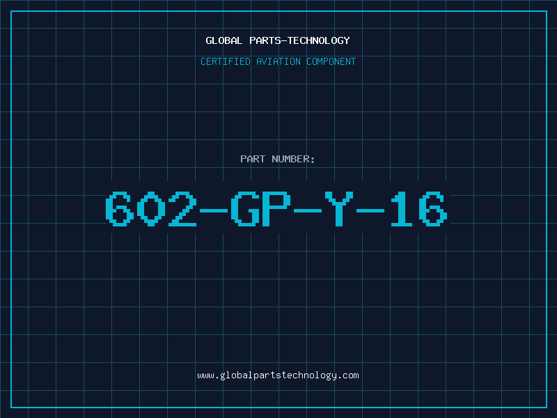 Aviation Part 602-GP-Y-16