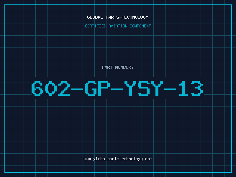 Aviation Part 602-GP-YSY-13