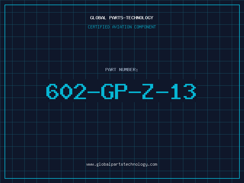 Aviation Part 602-GP-Z-13