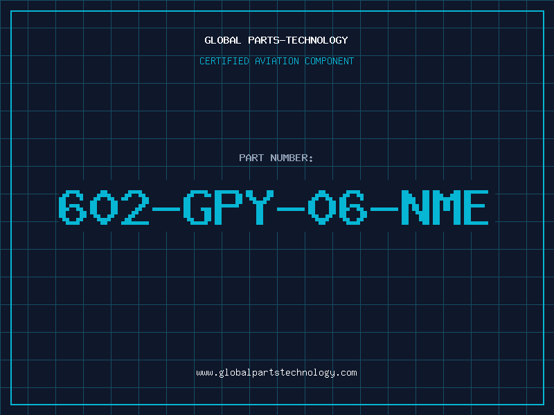 Aviation Part 602-GPY-06-NME