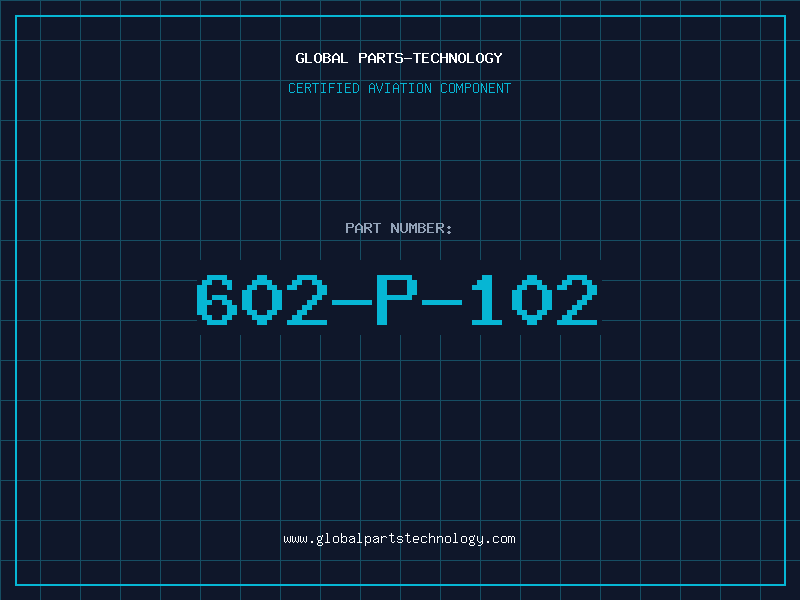 Aviation Part 602-P-102