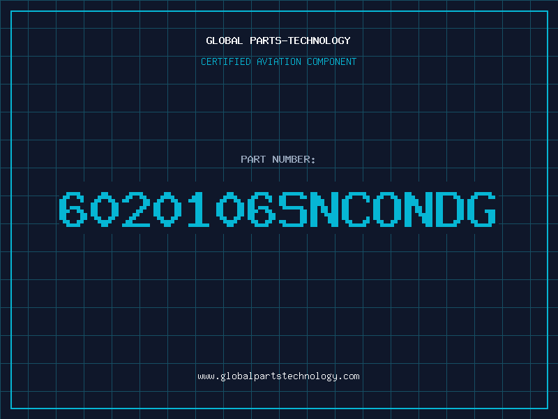 Aviation Part 6020106SNCONDG
