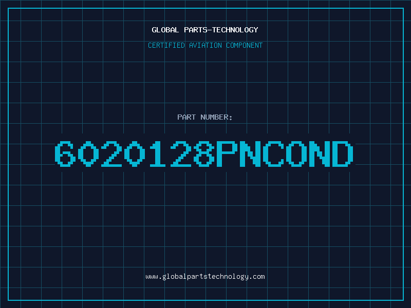 Aviation Part 6020128PNCOND