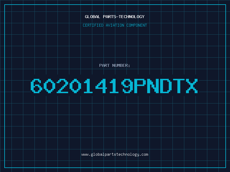 Aviation Part 60201419PNDTX