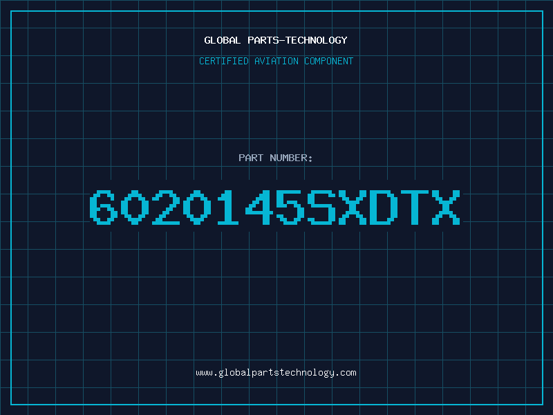 Aviation Part 6020145SXDTX