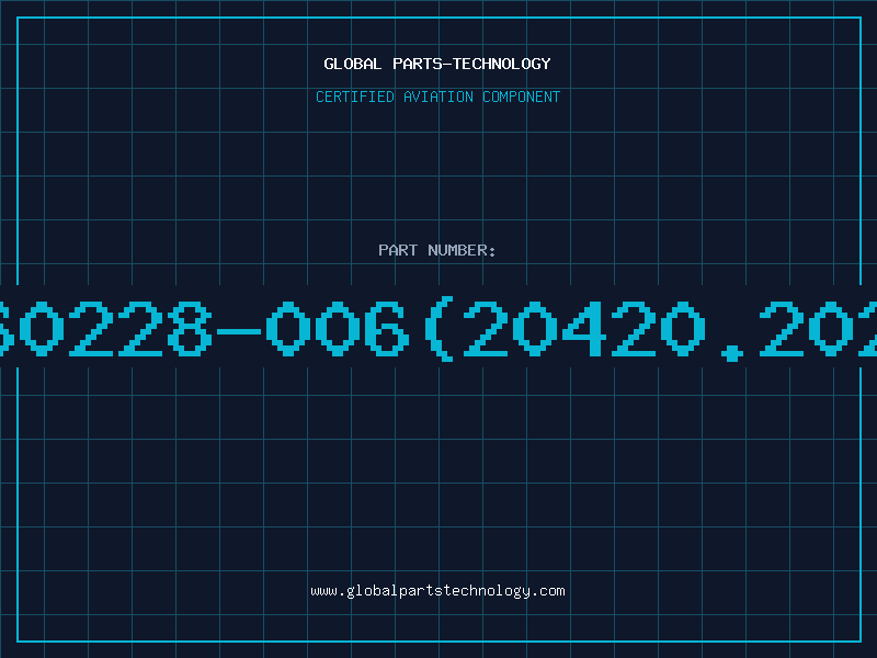 Aviation Part 60228-006(20420.202