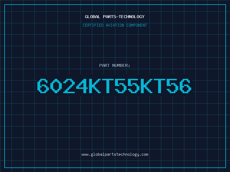 Aviation Part 6024KT55KT56
