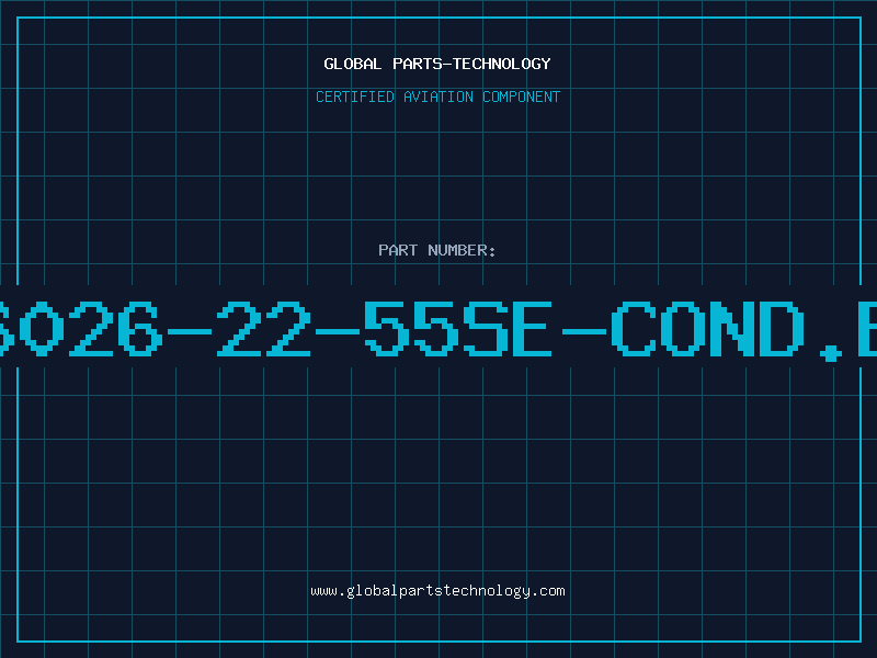 Aviation Part 6026-22-55SE-COND.B