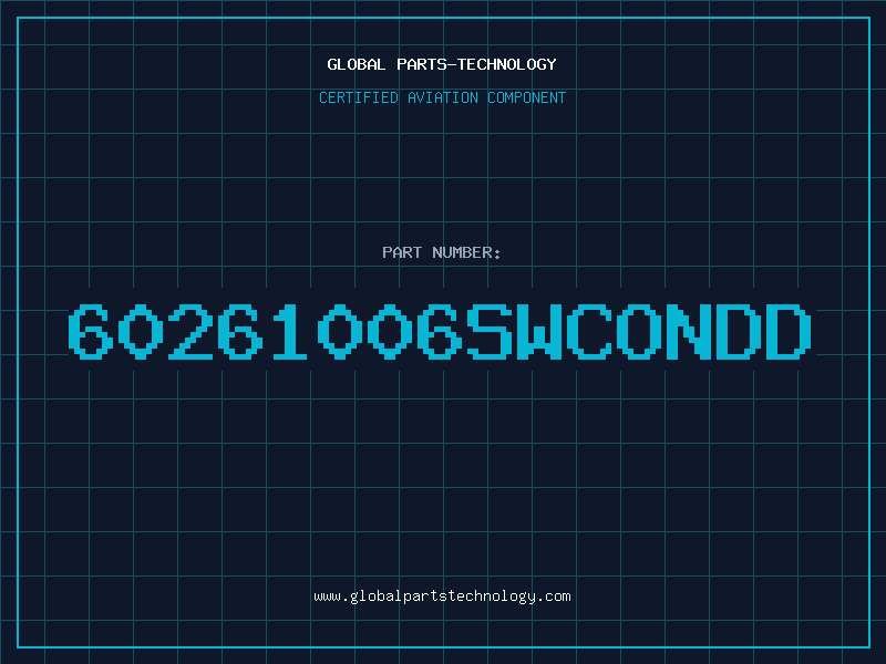 Aviation Part 60261006SWCONDD