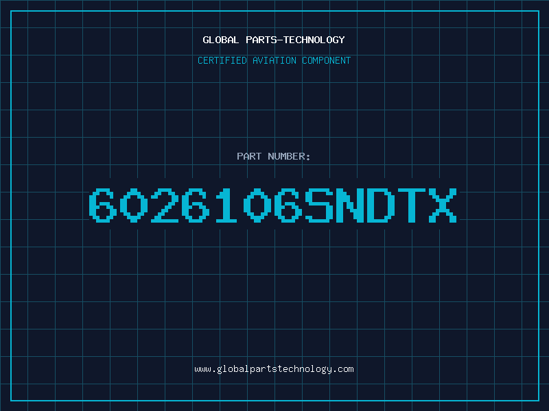 Aviation Part 6026106SNDTX