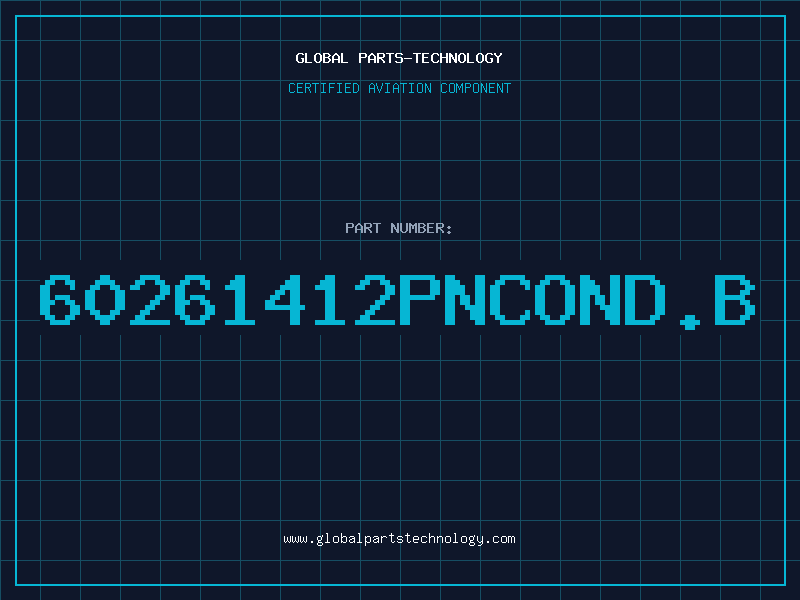 Aviation Part 60261412PNCOND.B