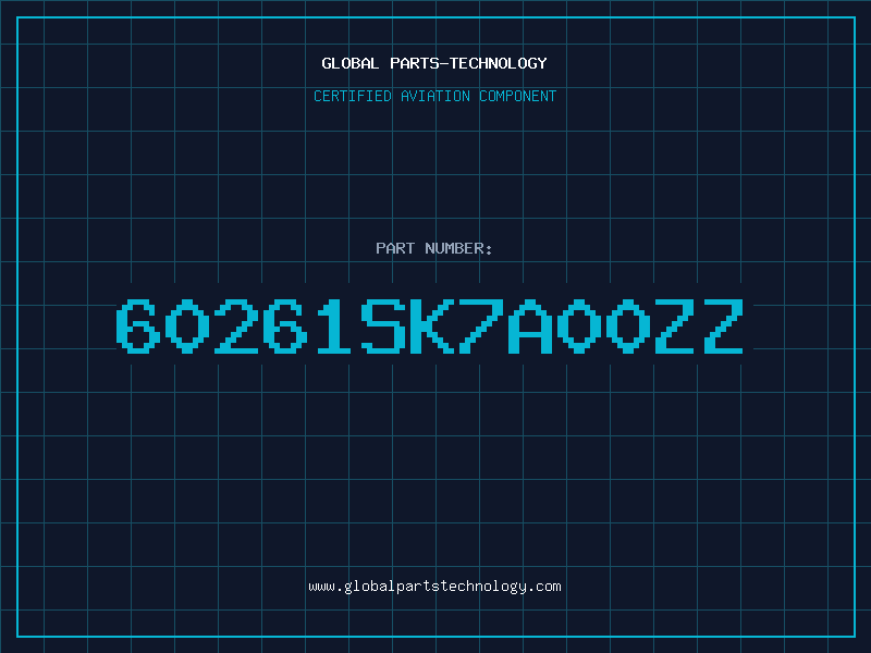 Aviation Part 60261SK7A00ZZ