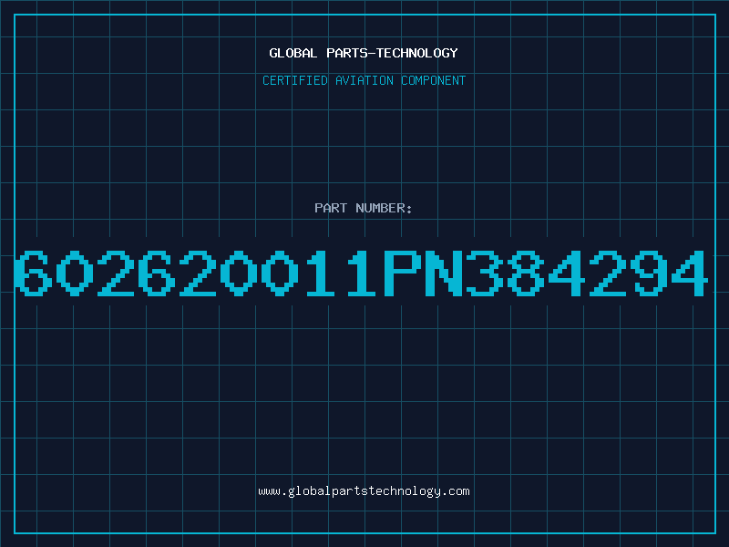 Aviation Part 602620011PN384294