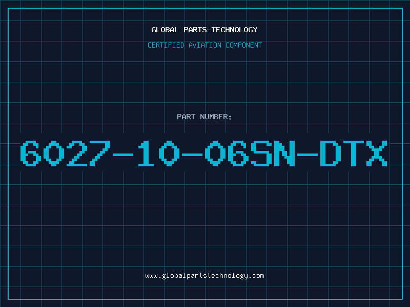 Aviation Part 6027-10-06SN-DTX