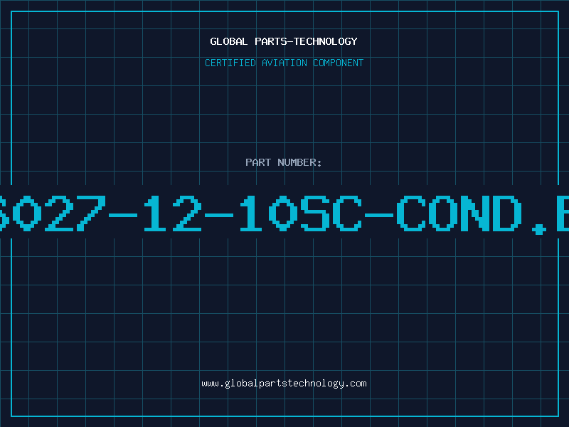 Aviation Part 6027-12-10SC-COND.B