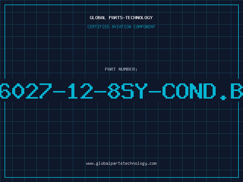 Aviation Part 6027-12-8SY-COND.B