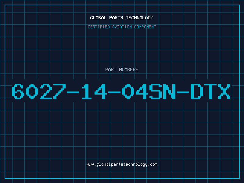 Aviation Part 6027-14-04SN-DTX