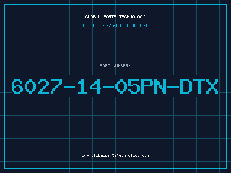 Aviation Part 6027-14-05PN-DTX