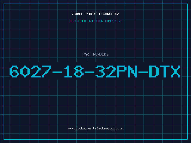 Aviation Part 6027-18-32PN-DTX